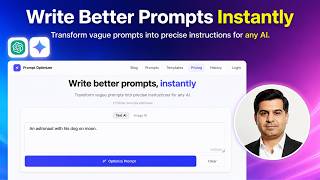 How to Write Better Prompts Instantly