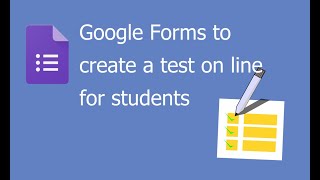 Make a Test or a Quiz with Google Forms to grade questions