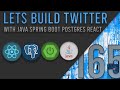 Lets Build Twitter From the Ground Up: Episode 165 || Java, Spring Boot, PostgreSQL and React