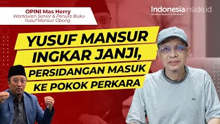 Download lagu Yusuf Mansur Ingkar Janji, Persidangan Masuk ke Pokok Perkara