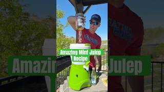 The Most AMAZING Mint Julep Recipe Of All Time!