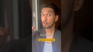English Vs Indian English - Hinglish | Mohin Khan (#vibewithmoh)