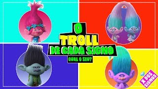 O Trolls De Cada Signo X Dos Signos