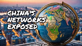 China's World Domination Through Trade Networks: Part 1