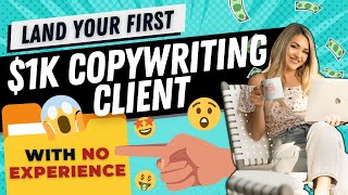 How To Land Copywriting Clients as Beginner Freelancer in 2023 (5 Simple Steps )