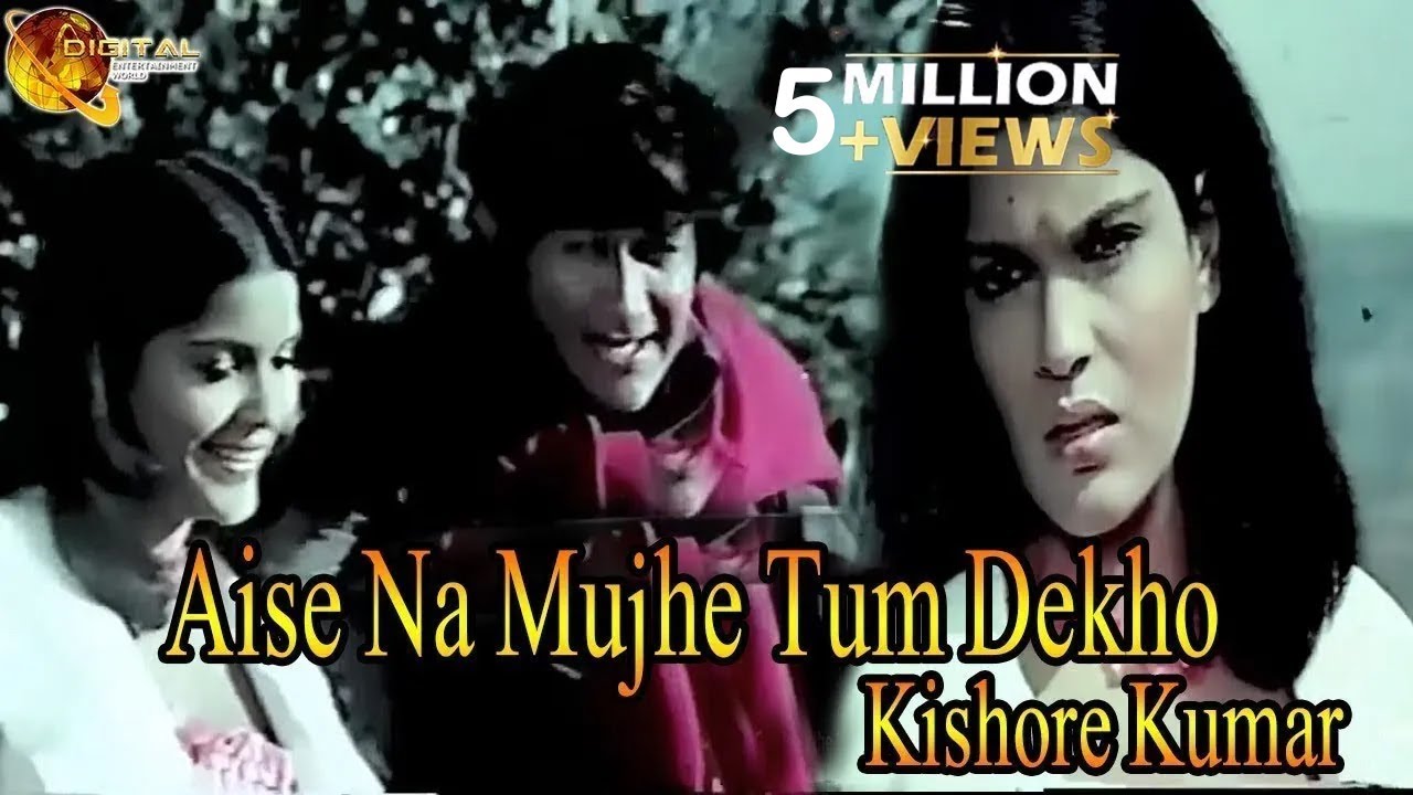 Aise Na Mujhe Tum Dekho  Singer Kishore Kumar  HD Video Song