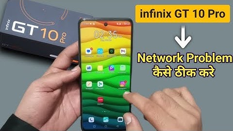 infinix GT 10 Pro mein network problem kaise theek Karen, how to solve network problem in infinix GT