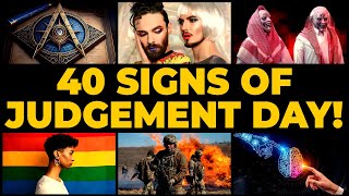 40 SCARY SIGNS OF JUDGEMENT DAY HAPPENING NOW ?