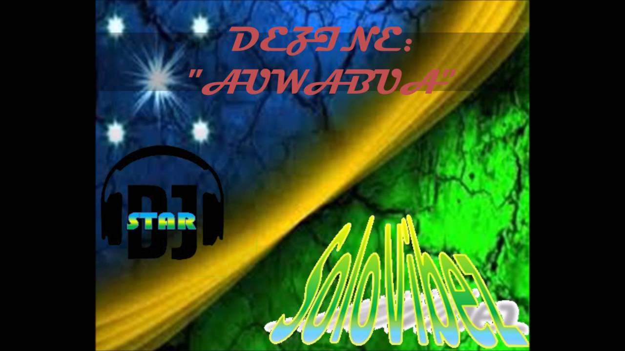 DEZINE - "AUWABUA"