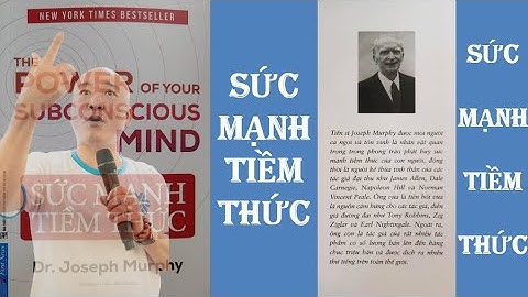 Sức mạnh tiềm thức (3) - Tác động kỳ diệu của tiềm thức. Trần Hải Ly đọc