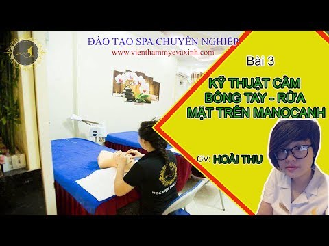 Video Khoá học spa chuyên nghiệp - Bài 3:Hướng dẫn cầm bông... - YouTube