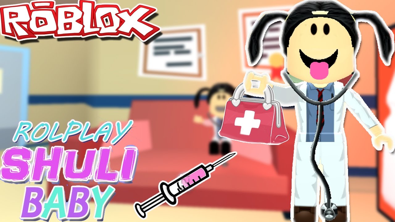 Soy Una Doctora Bebe Shuli Baby Ep 4 Roleplay En Espanol - mi bebe esta enfermo visitamos el doctor suliin18yt roblox