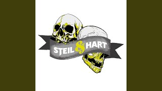 Vignette de la vidéo "Steil&Hart - Die Welt steht still"