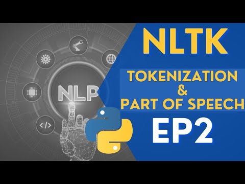 NLTK Python 3 - Tokenization & Part of Speech Tagging Explained
