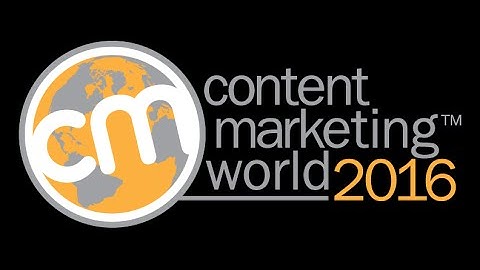 #CMWorld - Content Marketing World 2016