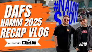 NAMM 2025 RECAP & LA DJ GIGS | DAFS VLOG 010