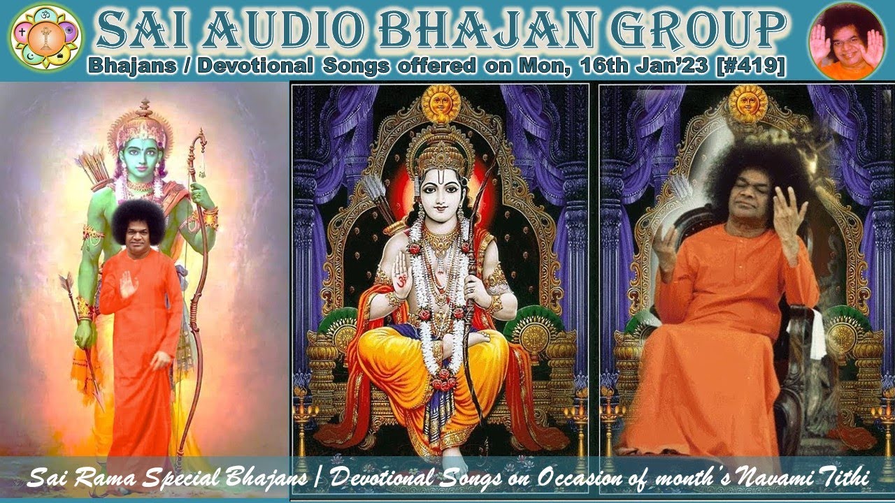 Lord Sai Rama special bhajans on occasion of month's Navami Tithi - Mon ...