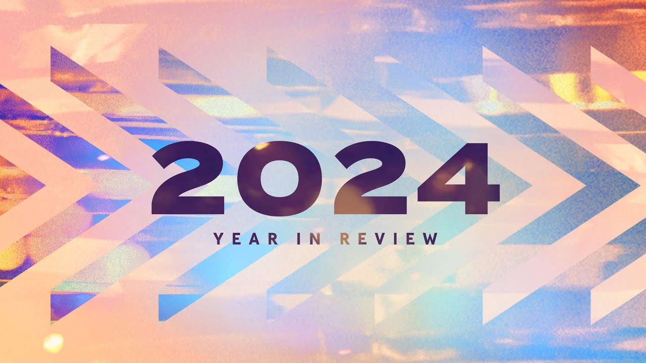 2024 Year in Review - YouTube