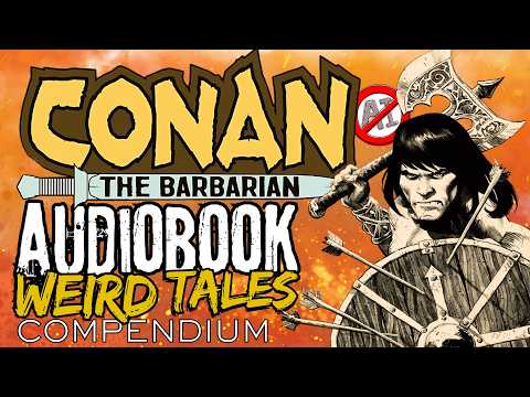 Conan the Barbarian Six Classic Tales with Sound Design
