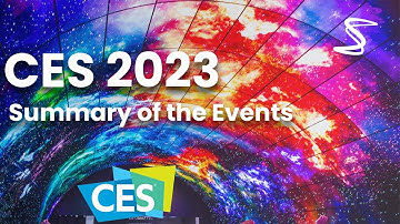 CES 2023 Tech Reveals: A Closer Look at the Innovations (Events Summarized)