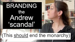 Branding the Andrew 'Scandal' - Watch the Royal PR machine in action!
