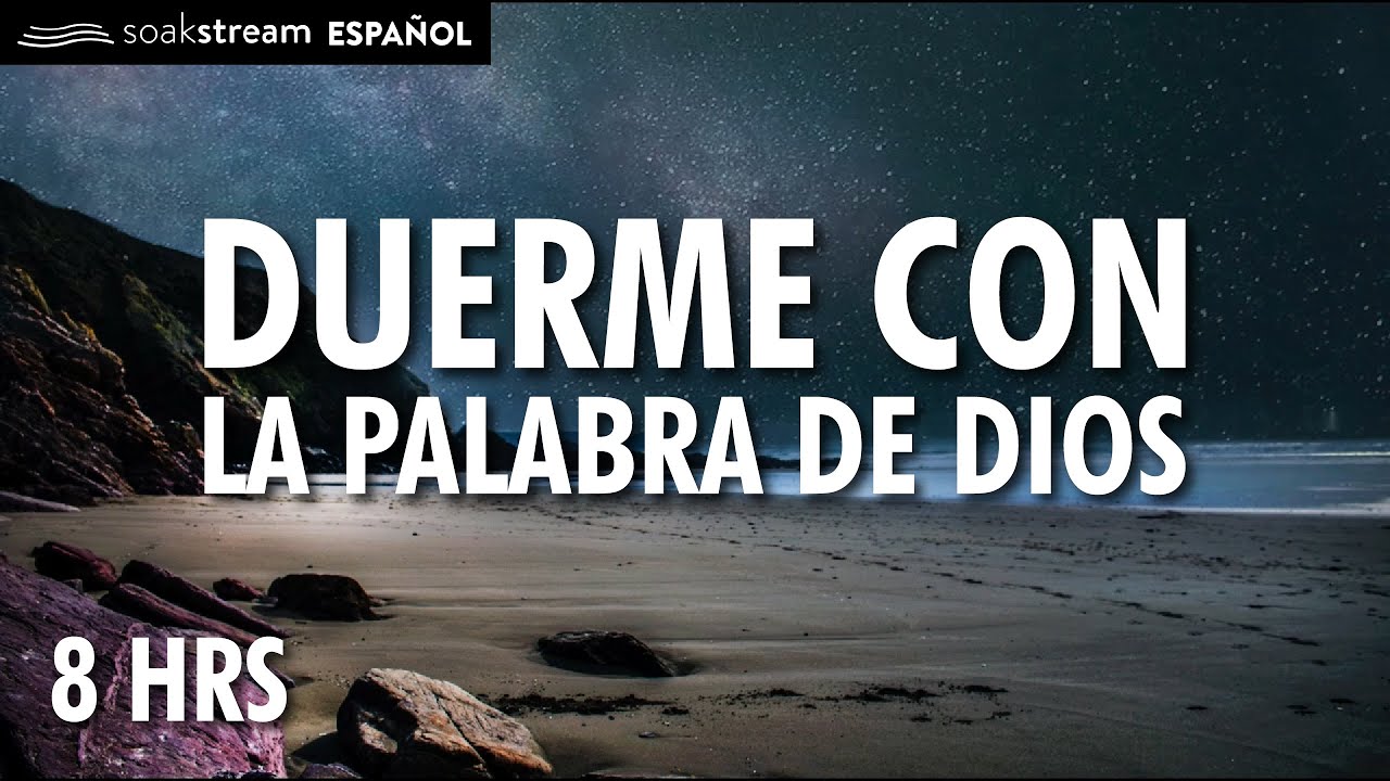 Duerme escuchando la Palabra de Dios | Versículos Biblicos Para Dormir