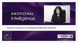 Executive Coaching Vs. Consulting Key Differences Explained Marla Bace Coaching