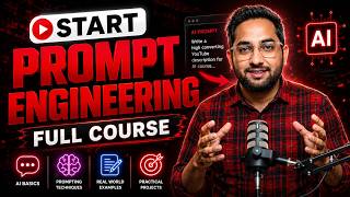 AI Prompt Engineering Full Course: The Only Video You Need