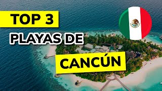 🌞 Las 3 mejores PLAYAS de CANCÚN (México) 🌞 Las 3 mejores PLAYAS de CANCÚN (México)