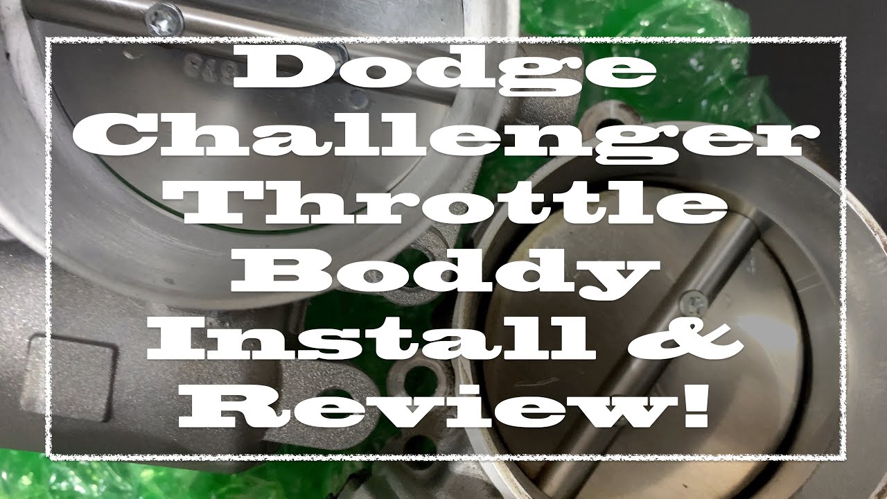 Dodge Challenger Throttle Body Install & Review YouTube
