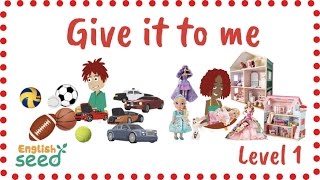 Give it to me - give and take song | Flash Cards for Kids | English Seed - Level 1 Resimi