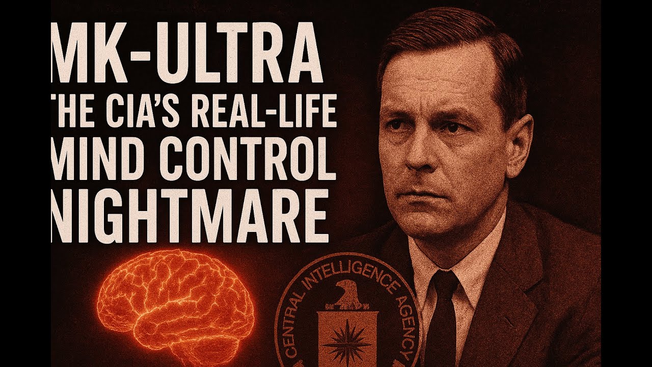 MK-Ultra: The CIA’s Real-Life Mind Control Nightmare