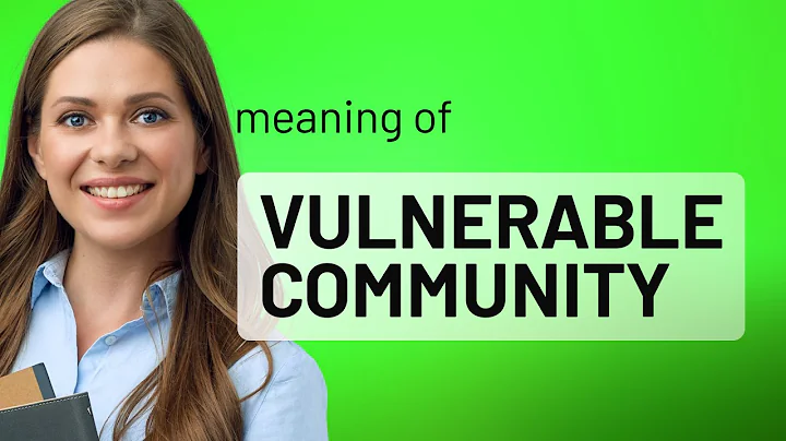 Understanding "Vulnerable Communities"
