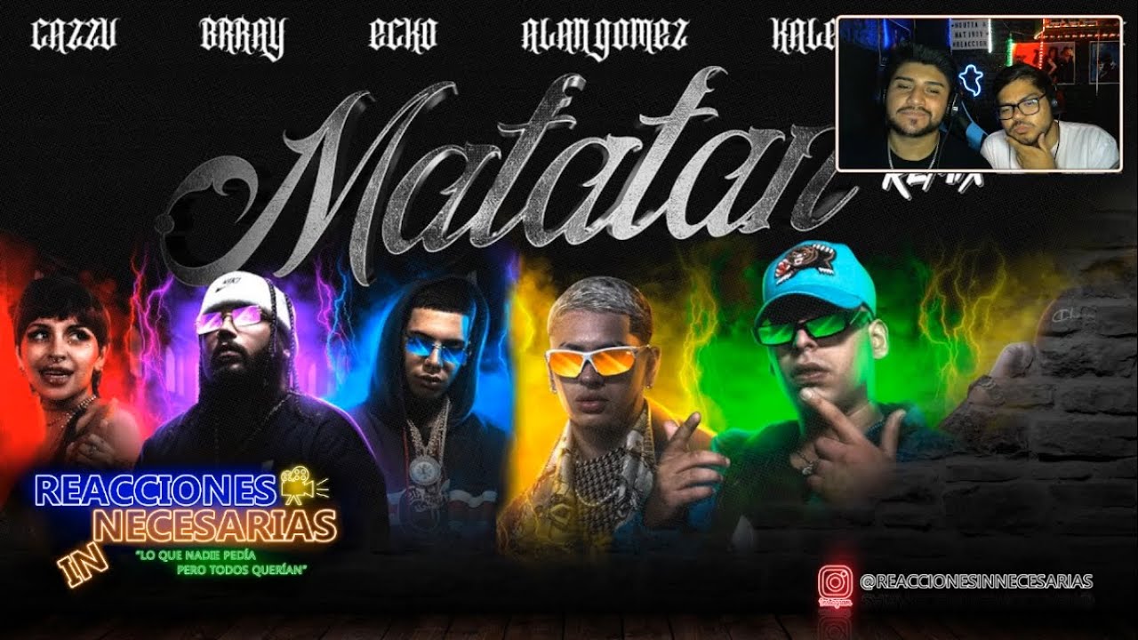 Reacción a Kaleb Di Masi, ECKO, Cazzu, Feat. Brray - Matatan Remix | Reacciones Innecesarias