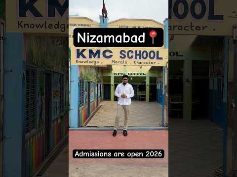KMC SCHOOL 📍Nizamabad #youtubeshorts #freeadmission #youtubereels #school #education