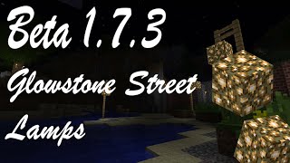 Glory of Minecraft : Glowstone Street Lamps
