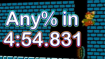 Super Mario Bros. Any% Speedrun in 4:54.831