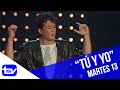 Emmanuel - Tú y yo | Martes 13