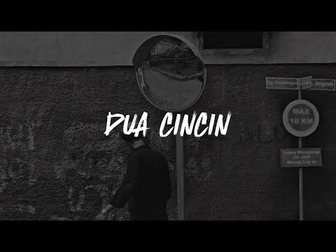 Dua Cincin - Hello - (Lirik lagu)