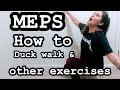 MEPS-Duck walk and other exercises! | what to expect| MEPS 2020