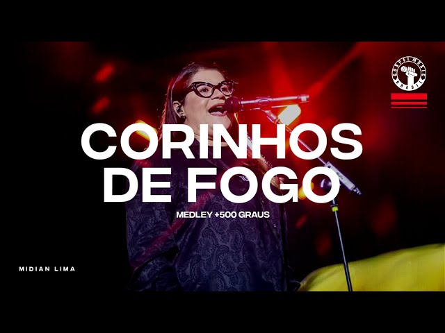 🔥 Medley Corinhos De Fogo + 500° Graus - Midian Lima | Ao Vivo Na Conferência Imersão TOTAL 2024 class=