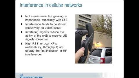 Rohde & Schwarz Webinar  Understanding Common Sources of Interference in LTE Networks