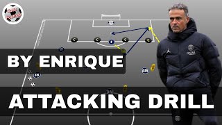 Attacking patterns by Luis Enrique!