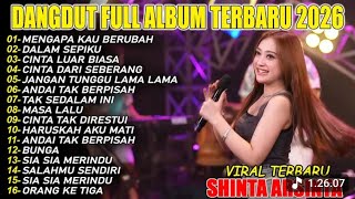 MENGAPA KAU BERUBAH SHINTA ARSINTA FULL ALBUM TERBARU 2026