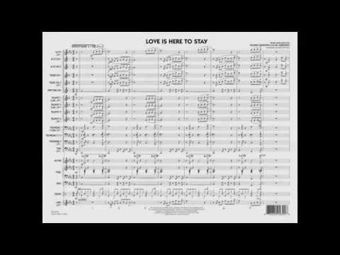 Love Is Here To Stay by George & Ira Gershwin/arr. Stitzel