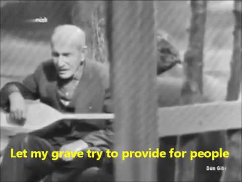Aşık Veysel Şatıroğlu Last Request
