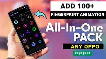 ADD MORE FINGERPRINT ANIMATION in All Oppo Device | 15+ Animations 🔥