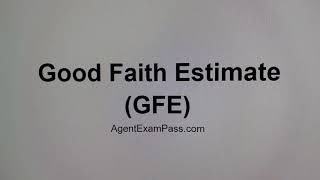 301 Good Faith Estimate (GFE) Free Real Estate License Exam Words Questions AgentExamPass.com