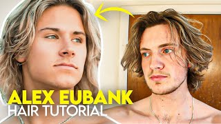 Alex Eubank Hair Tutorial