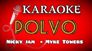 Karaoke  ( POLVO ) Nicky jam  × Myke towers